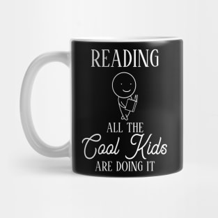 Reading All the Cool Kids Are doing it Mug